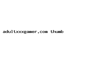 adultxxxgamer.com