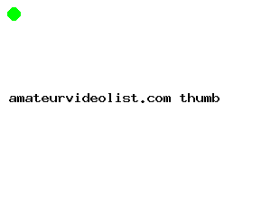 amateurvideolist.com