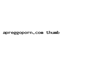 apreggoporn.com