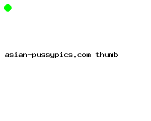 asian-pussypics.com