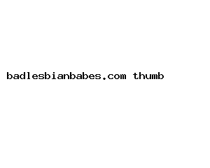 badlesbianbabes.com