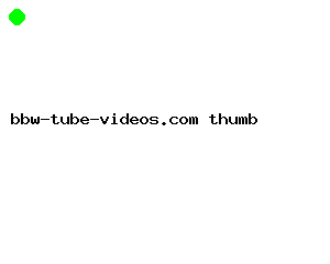 bbw-tube-videos.com