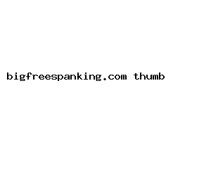 bigfreespanking.com