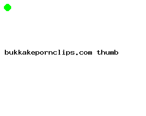 bukkakepornclips.com