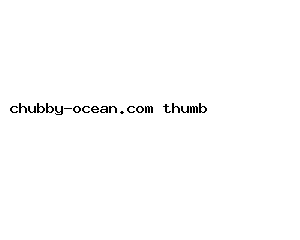 chubby-ocean.com