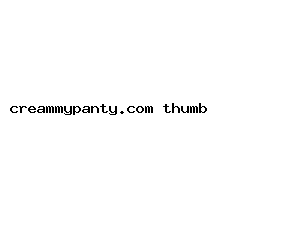 creammypanty.com
