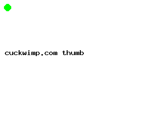 cuckwimp.com