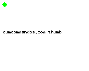 cumcommandos.com
