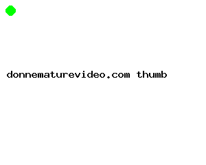 donnematurevideo.com