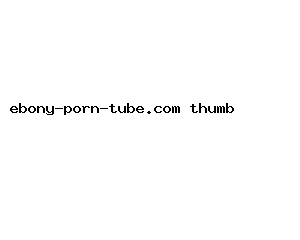ebony-porn-tube.com