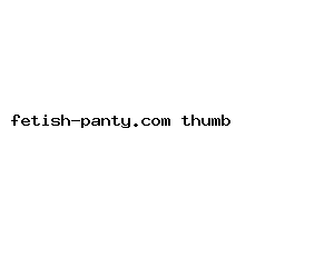 fetish-panty.com
