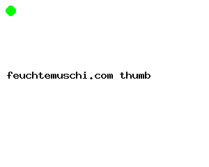 feuchtemuschi.com