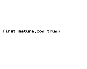 first-mature.com