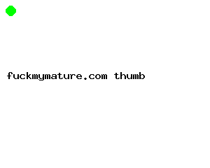 fuckmymature.com