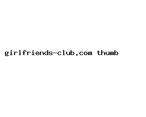 girlfriends-club.com