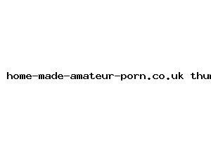 home-made-amateur-porn.co.uk