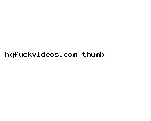 hqfuckvideos.com