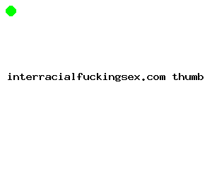 interracialfuckingsex.com