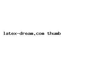 latex-dream.com