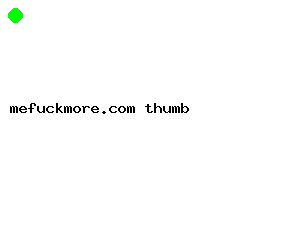 mefuckmore.com