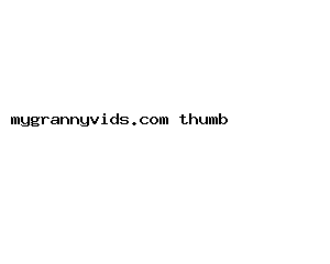 mygrannyvids.com