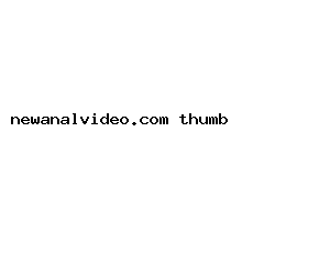 newanalvideo.com