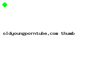 oldyoungporntube.com