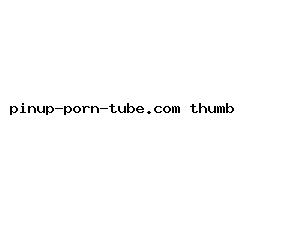 pinup-porn-tube.com