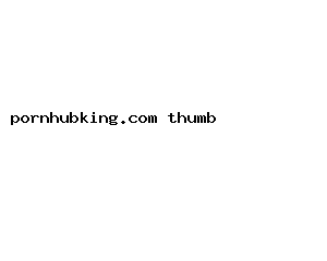 pornhubking.com