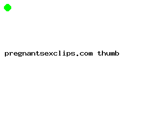 pregnantsexclips.com