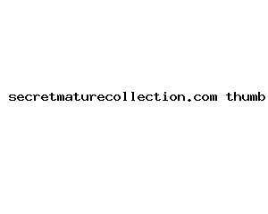 secretmaturecollection.com