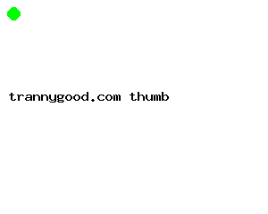 trannygood.com