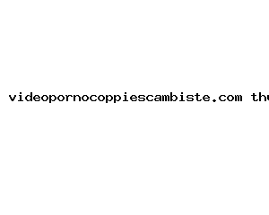 videopornocoppiescambiste.com
