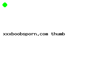 xxxboobsporn.com