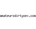 amateursdirtysex.com