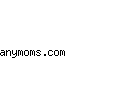 anymoms.com