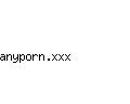 anyporn.xxx