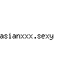 asianxxx.sexy
