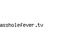 assholefever.tv