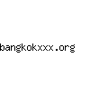 bangkokxxx.org