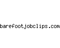 barefootjobclips.com