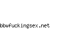 bbwfuckingsex.net