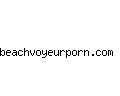 beachvoyeurporn.com