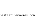 bestlatinamovies.com
