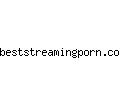 beststreamingporn.com