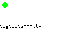 bigboobsxxx.tv