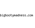 bigbootymadness.com