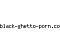 black-ghetto-porn.com