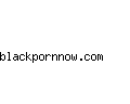 blackpornnow.com
