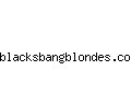 blacksbangblondes.com